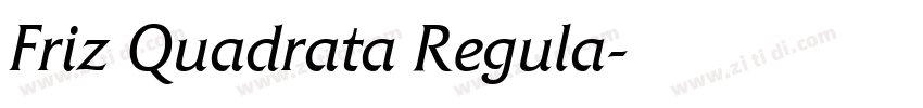 Friz Quadrata Regula字体转换